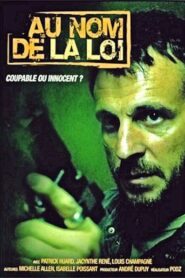 Au nom de la loi 2005 En Netflix