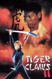 Tiger Claws II Online En Netflix
