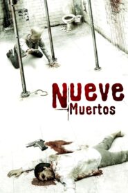 Nueve Muertos Online En Netflix