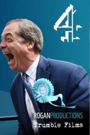 Farage: The Man Who Made Brexit Online En Netflix