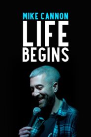 Mike Cannon: Life Begins Online En Netflix