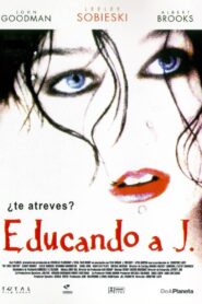 Educando a J. Online En Netflix