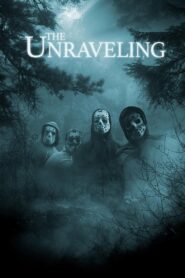 The Unraveling Online En Netflix