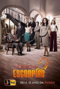 O Beijo do Escorpião: Temporada 1 {year} En Netflix