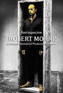 Robert Morris: Retrospective Online En Netflix