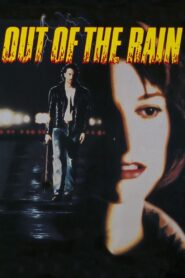 Out of the Rain Online En Netflix
