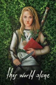 This World Alone Online En Netflix