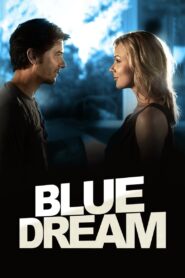 Blue Dream Online En Netflix