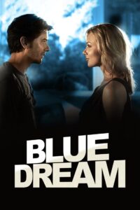 Blue Dream Online En Netflix