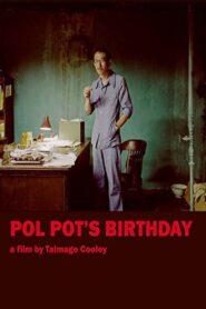 Pol Pot’s Birthday Online En Netflix