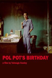 Pol Pot’s Birthday Online En Netflix
