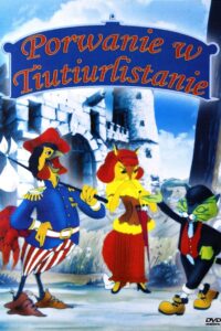 Porwanie w Tiutiurlistanie Online En Netflix
