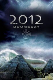 2012 Doomsday Online En Netflix