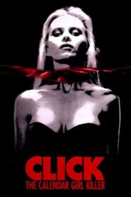 Click: The Calendar Girl Killer Online En Netflix