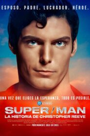 Super/Man: La historia de Christopher Reeve Online En Netflix