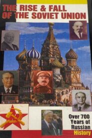 Soviet Union: The Rise and Fall – Part 1 Online En Netflix