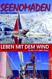 Seenomaden – Leben mit dem Wind Online En Netflix
