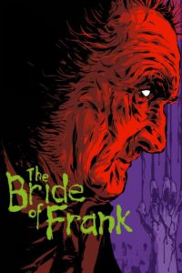 The Bride Of Frank Online En Netflix