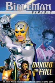 Bibleman: Divided We Fall Online En Netflix