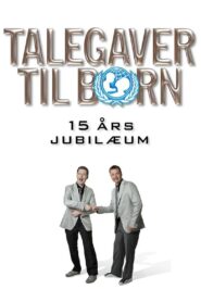 Talegaver til børn: 15 års jubilæum Online En Netflix