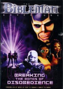 Bibleman: Breaking The Bonds of Disobedience Online En Netflix