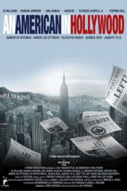 An American in Hollywood Online En Netflix