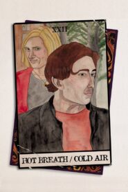 Hot Breath/Cold Air Online En Netflix