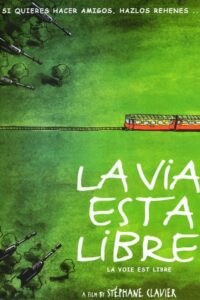 La via esta libre Online En Netflix