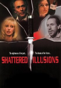 Shattered Illusions Online En Netflix
