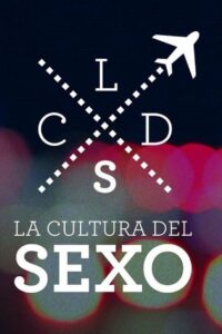 La cultura del sexo 2015 En Netflix