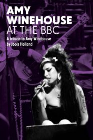 Amy Winehouse: At the BBC – A Tribute to Amy Winehouse Online En Netflix