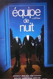 Équipe de nuit Online En Netflix