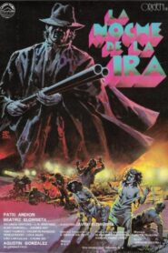 La noche de la ira Online En Netflix