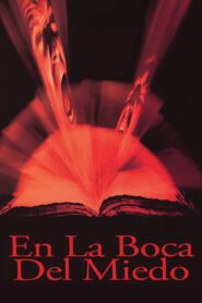 En La Boca Del Miedo Online En Netflix