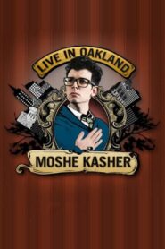 Moshe Kasher: Live in Oakland Online En Netflix