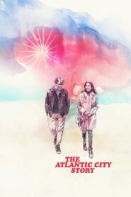 The Atlantic City Story Online En Netflix