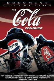 The Cola Conquest 1998 En Netflix