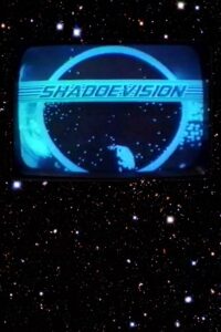 Shadoevision Online En Netflix