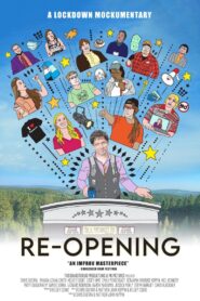 RE-OPENING: A Lockdown Mockumentary Online En Netflix
