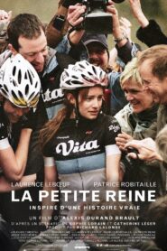 La petite reine Online En Netflix