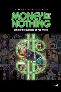 Money for Nothing: Behind the Business of Pop Music Online En Netflix