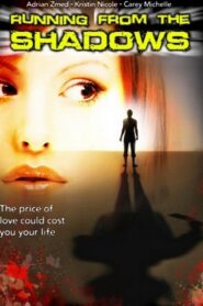 Running from the Shadows Online En Netflix