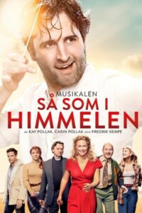 Så som i himmelen – musikalen Online En Netflix