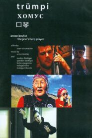 Trümpi: Anton Bruhin the Jew’s Harp Player Online En Netflix