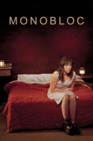 Monobloc Online En Netflix