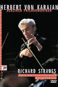 Herbert von Karajan conducts Strauss’s Death and Transfiguration & Metamorphosen Online En Netflix