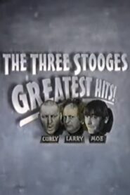 The Three Stooges Greatest Hits! Online En Netflix