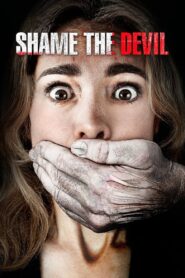 Shame the Devil Online En Netflix