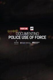 Documenting Police Use of Force Online En Netflix