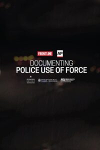 Documenting Police Use of Force Online En Netflix